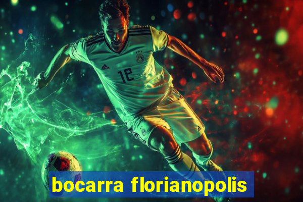 bocarra florianopolis